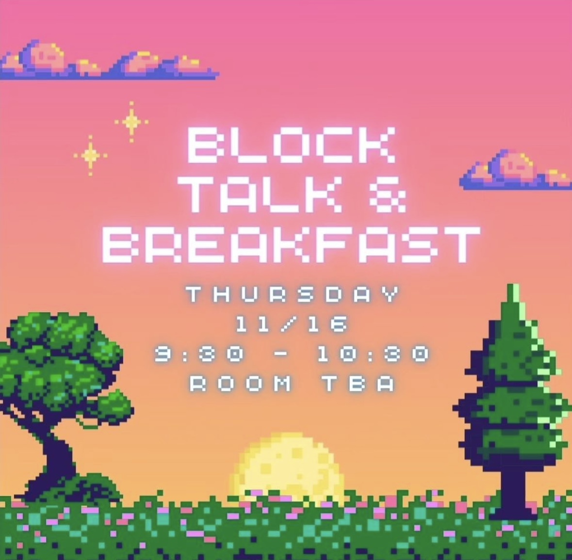 BlockTalk and Breakfast